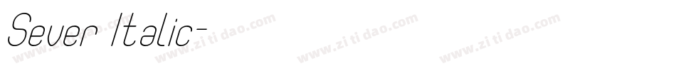 Sever Italic字体转换